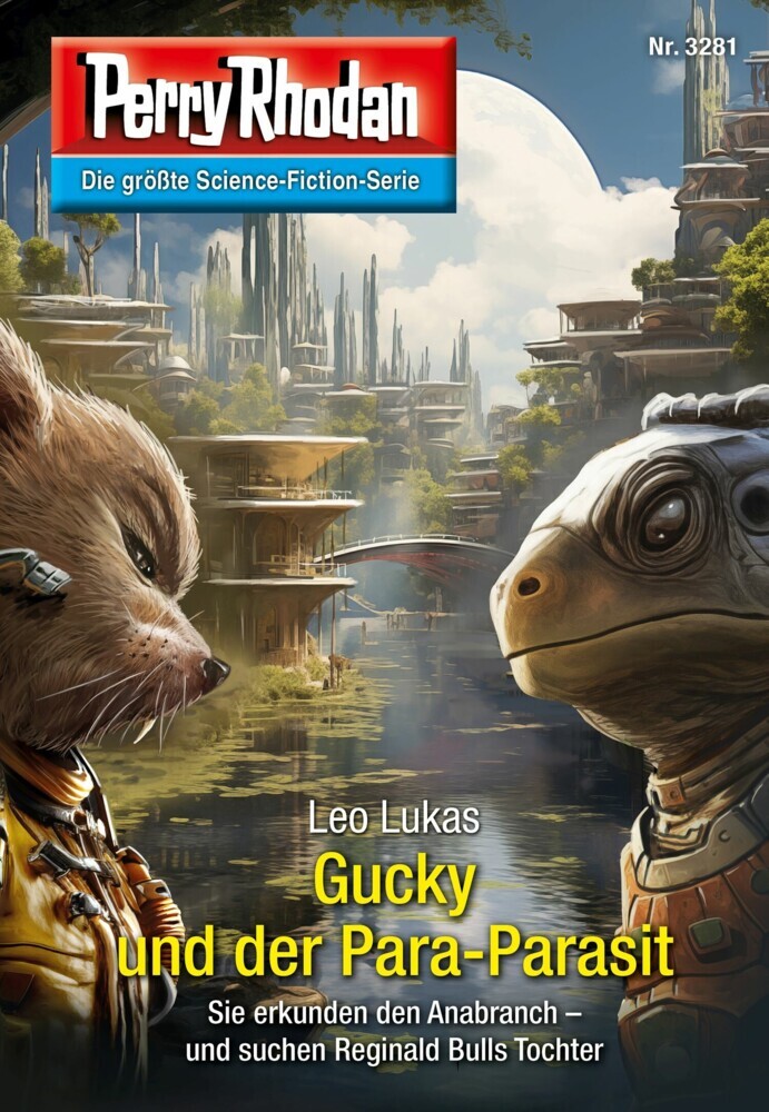 Perry Rhodan 3281: Gucky und der Para-Parasit main product photo