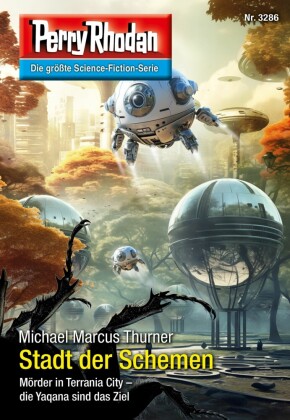 Perry Rhodan 3286: Stadt der Schemen