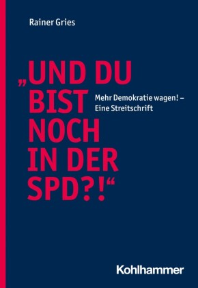 'Und Du bist noch in der SPD?!'