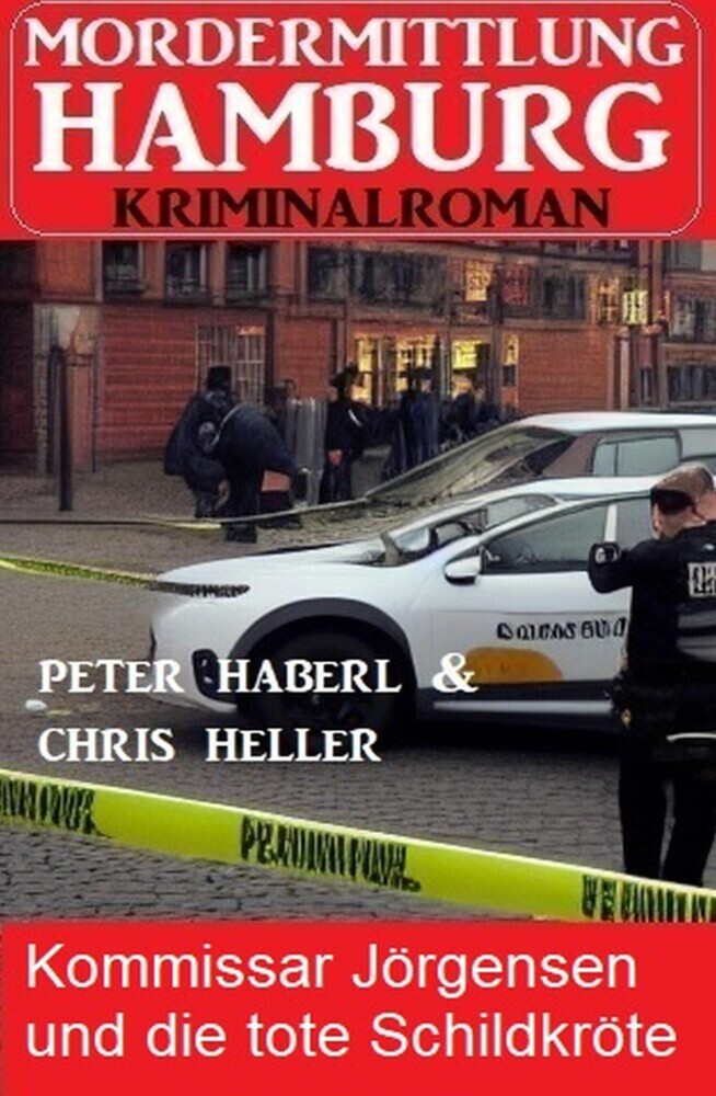 Kommissar Jörgensen und die tote Schildkröte: Mordermittlung Hamburg Kriminalroman main product photo