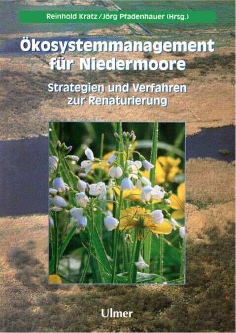 Ökosystemmanagement für Niedermoore main product photo