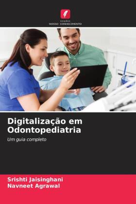 Digitalização em Odontopediatria
