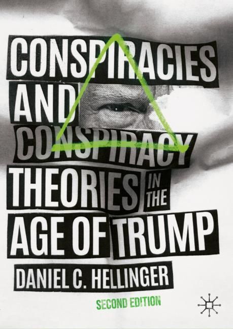 Conspiracies and Conspiracy Theories in the Age of Trump main product photo