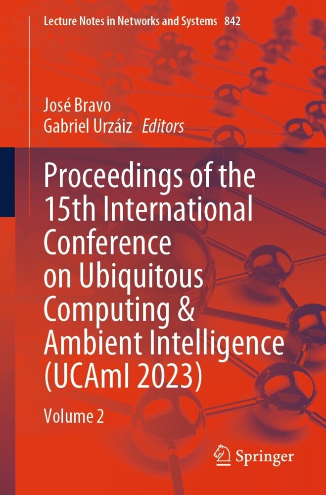Proceedings of the 15th International Conference on Ubiquitous Computing & Ambient Intelligence (UCAmI 2023) main product photo
