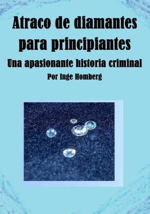 Atraco de diamantes para principiantes