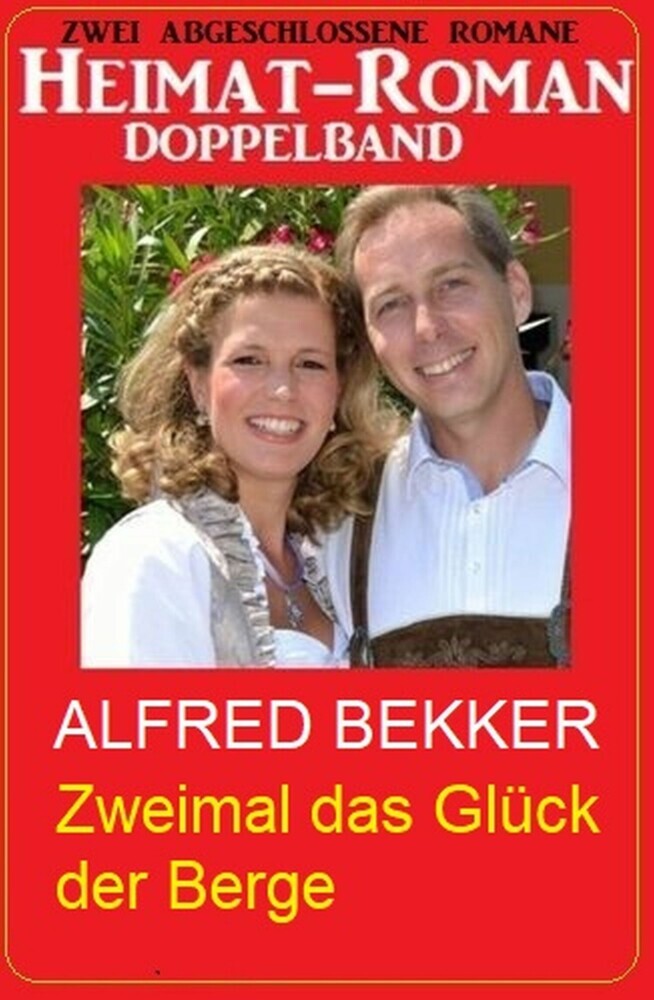 Zweimal das Glück der Berge: Heimat-Roman Doppelband main product photo