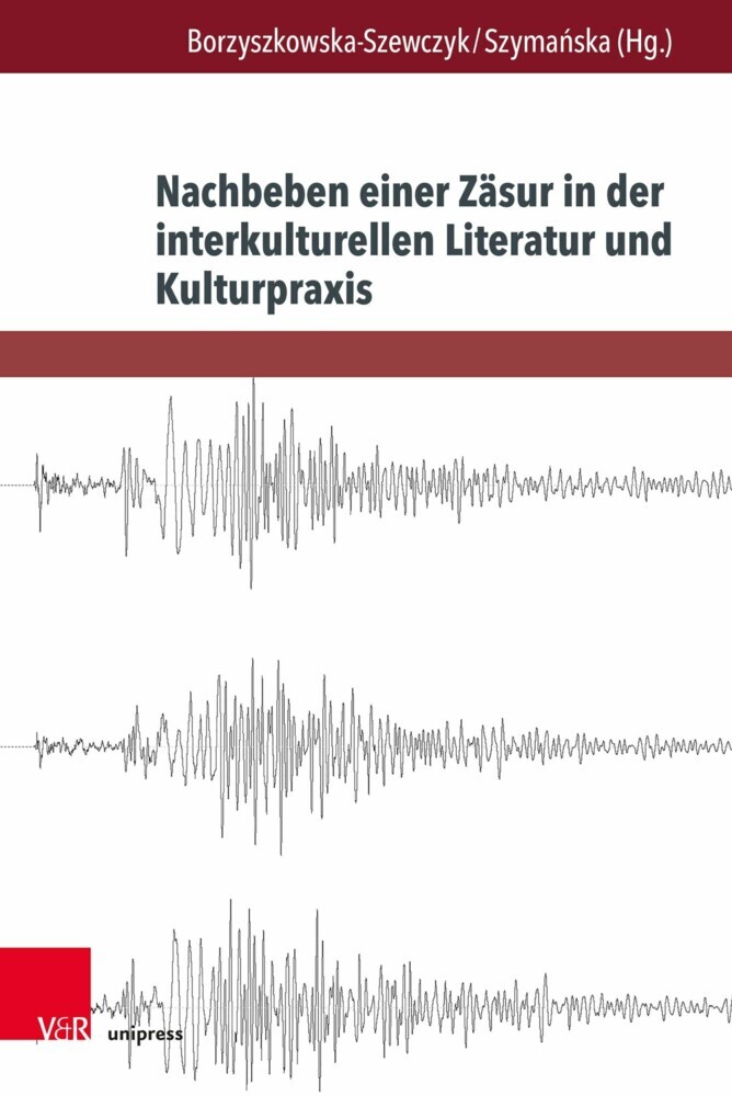 Nachbeben einer Zäsur in der interkulturellen Literatur und Kulturpraxis main product photo