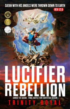 Christ vs Satan. Lucifer Rebellion