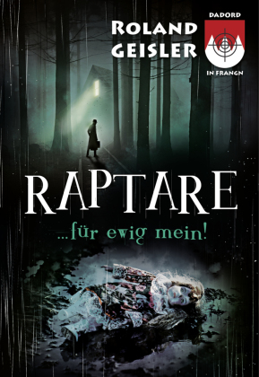 Raptare...für ewig mein!