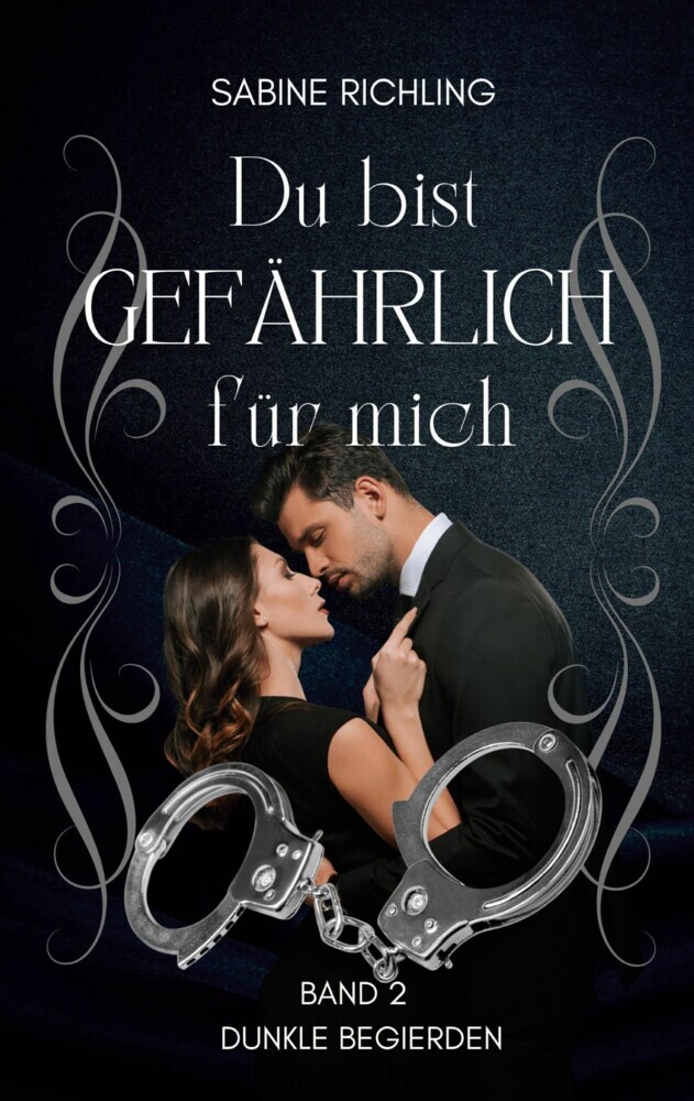 Du bist gefährlich für mich - Dunkle Begierden Teil 2 von 4 main product photo
