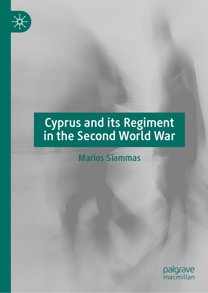 Cyprus and its Regiment in the Second World War main product photo