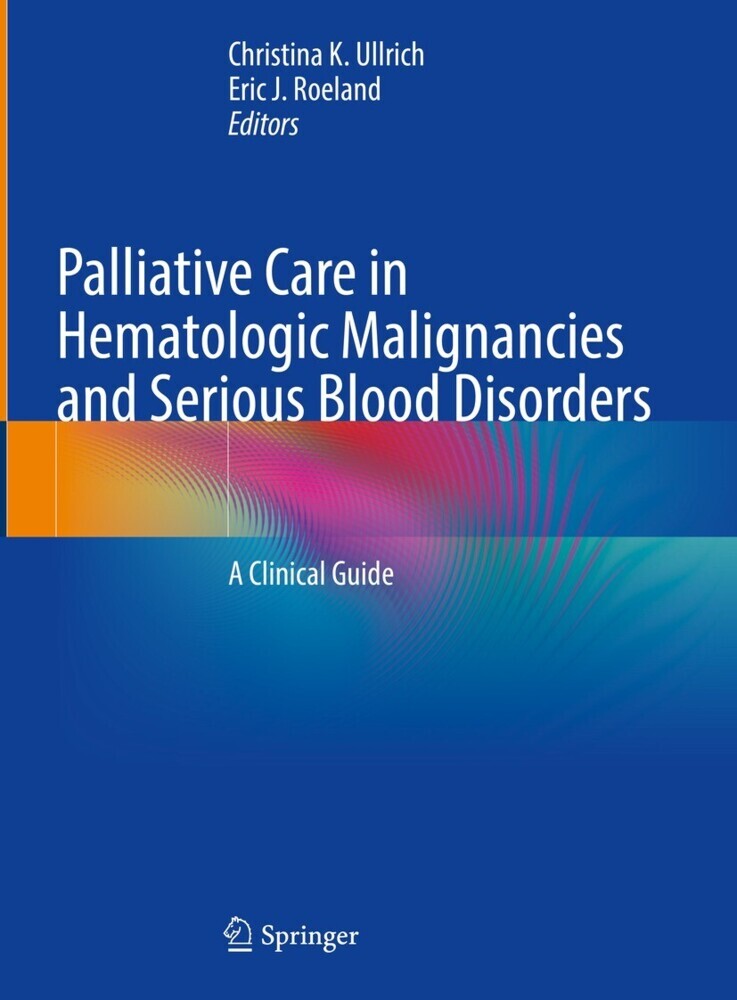 Palliative Care in Hematologic Malignancies and Serious Blood Disorders main product photo