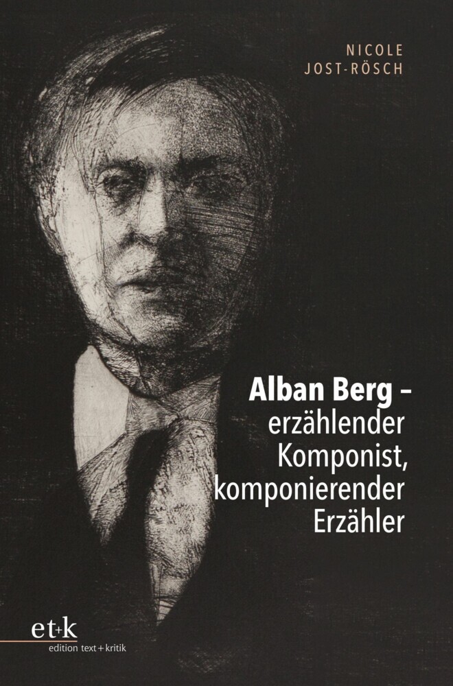 Alban Berg - erzählender Komponist, komponierender Erzähler main product photo