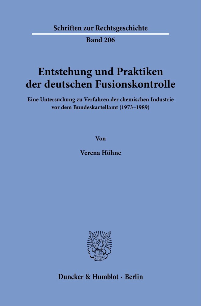 Entstehung und Praktiken der deutschen Fusionskontrolle. main product photo