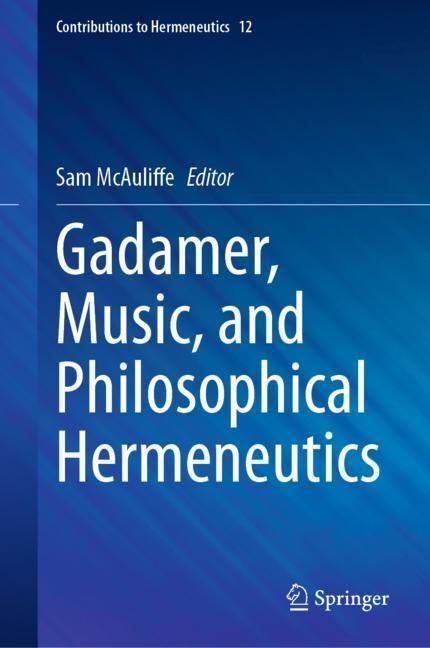 Gadamer, Music, and Philosophical Hermeneutics main product photo