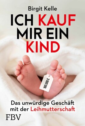Ich kauf mir ein Kind