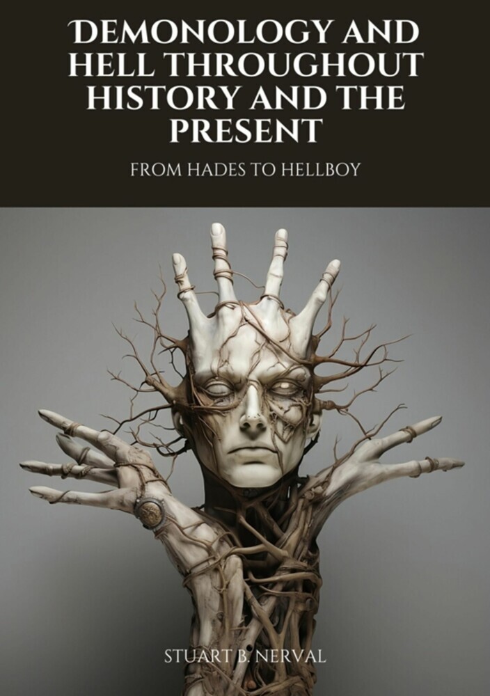 Demonology and Hell Throughout History and the Present main product photo