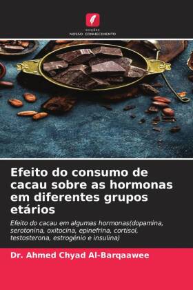 Efeito do consumo de cacau sobre as hormonas em diferentes gru...