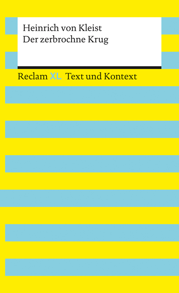 Der zerbrochne Krug. Textausgabe mit Kommentar und Materialien: Enthält die Erstfassung der Schlussszene ('Variant') main product photo