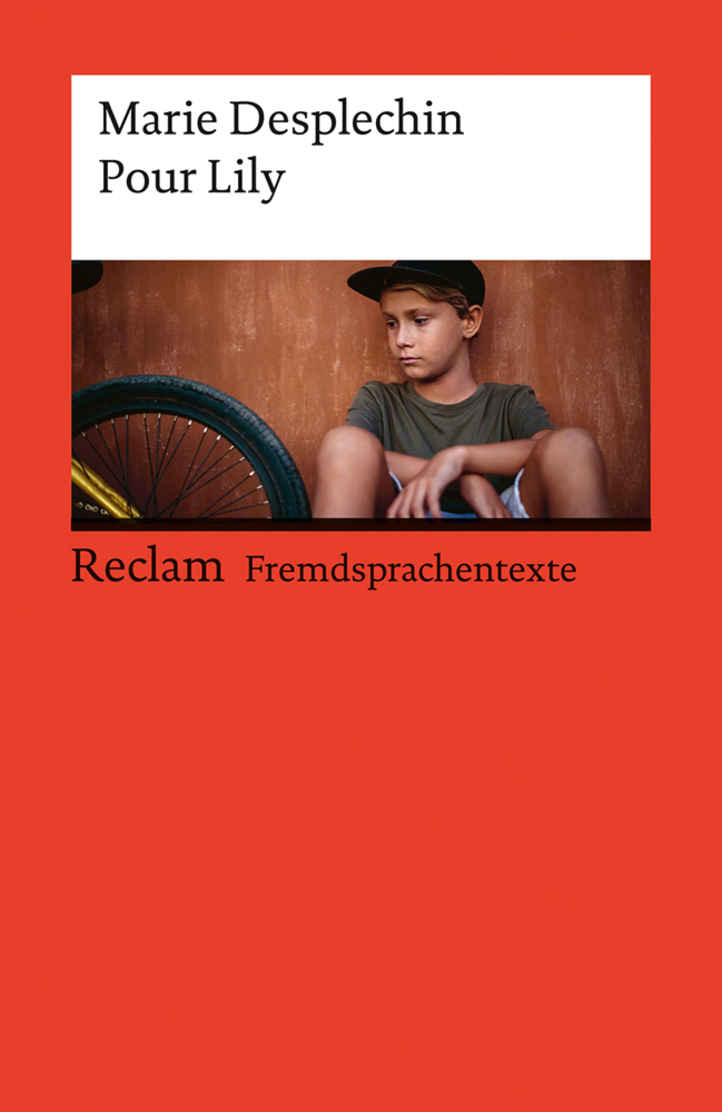 Pour Lily. Französischer Text mit deutschen Worterklärungen. Niveau A2-B1 (GER) main product photo