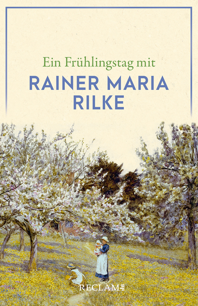 Ein Frühlingstag mit Rainer Maria Rilke main product photo