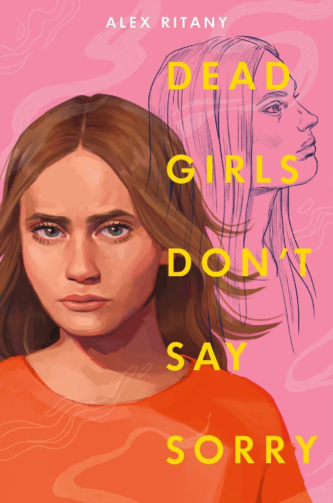 Dead Girls Don't Say Sorry main product photo
