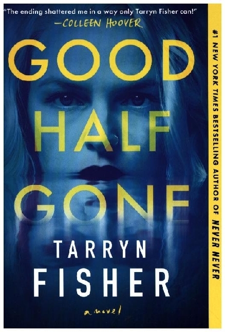 Good Half Gone main product photo