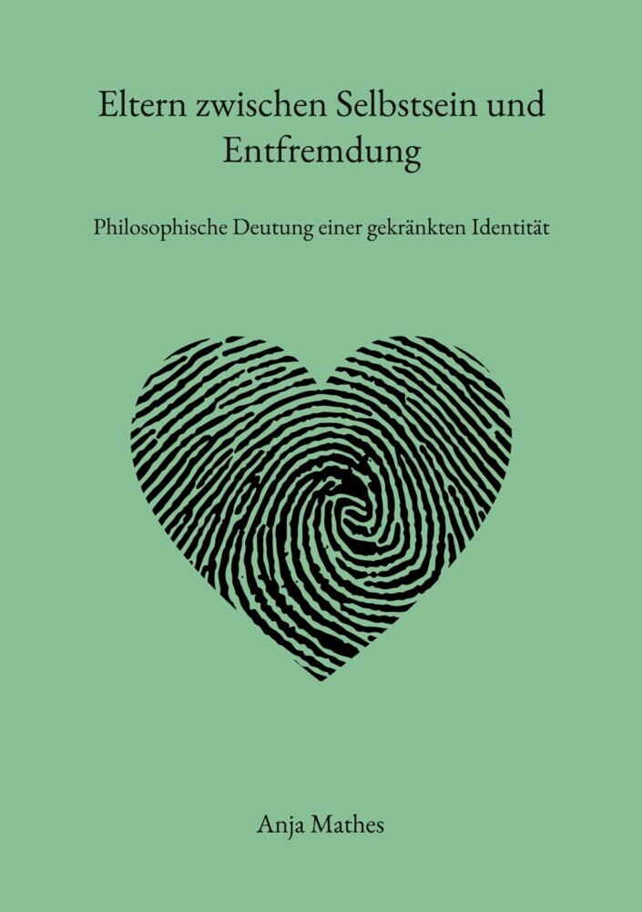 Eltern zwischen Selbstsein und Entfremdung main product photo