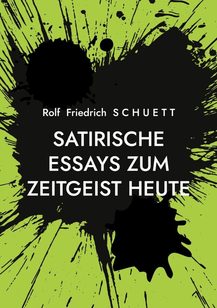 Satirische Essays zum Zeitgeist heute main product photo