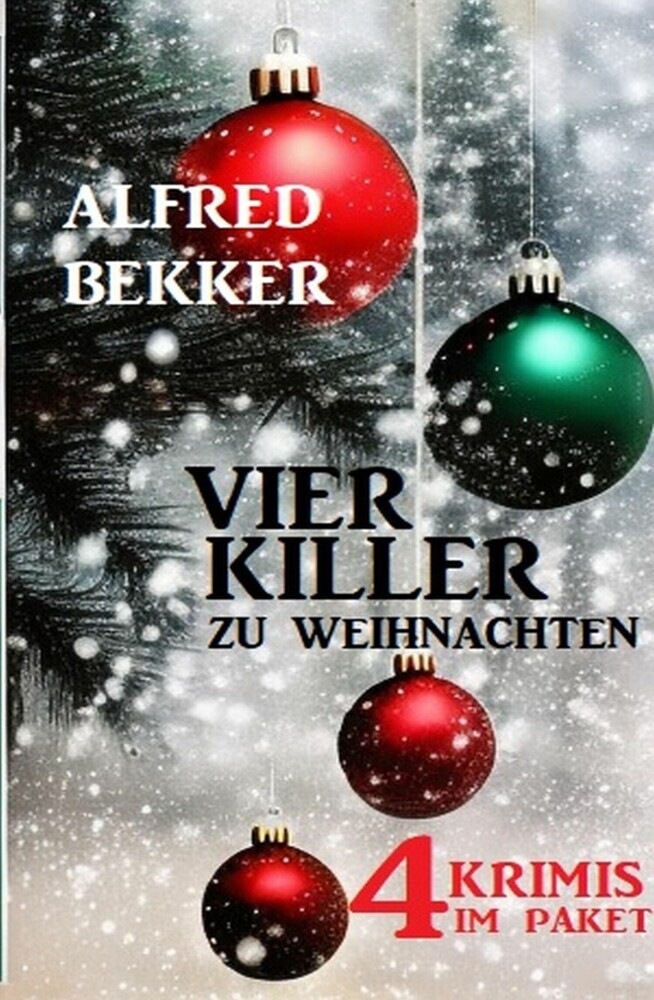 Vier Killer zu Weihnachten: 4 Krimis im Paket main product photo