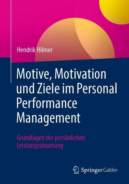 Motive, Motivation und Ziele im Personal Performance Management main product photo