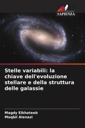 Stelle variabili: la chiave dell'evoluzione stellare e de...