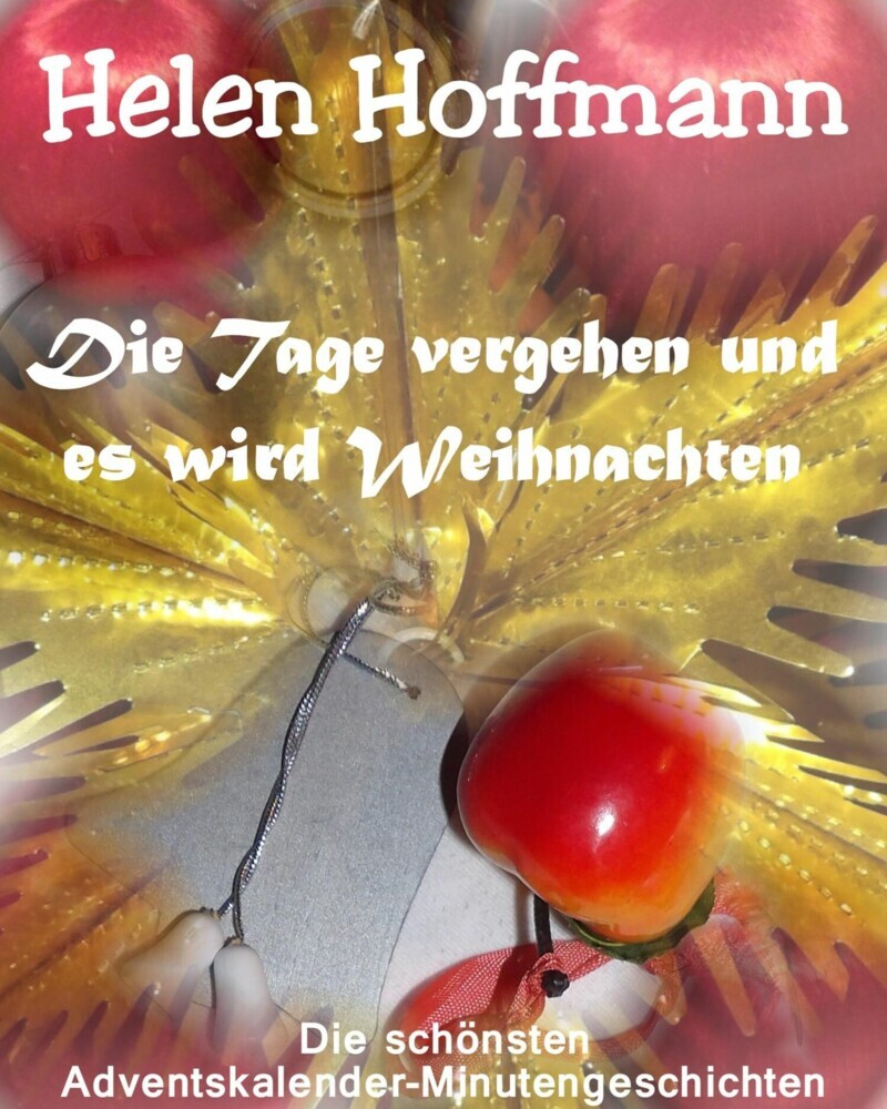 Die Tage vergehen und es wird Weihnachten main product photo