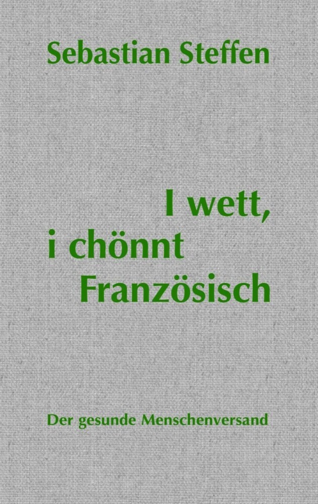 I wett, i chönnt Französisch main product photo