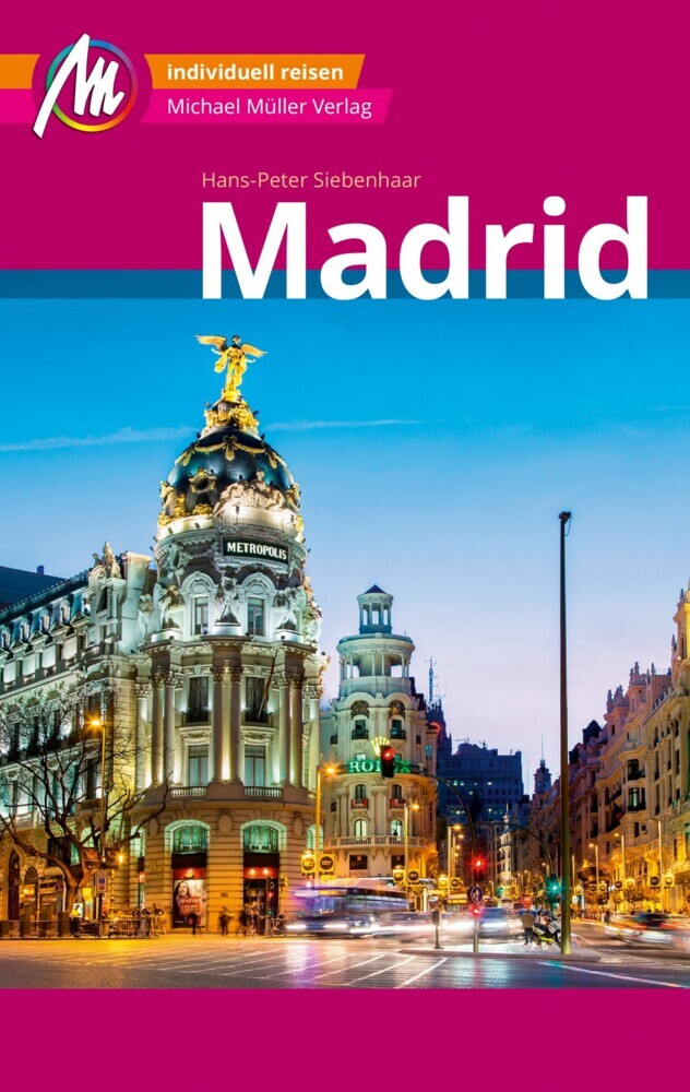 Madrid MM-City Reiseführer Michael Müller Verlag main product photo