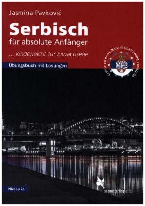 Serbisch für absolute Anfänger