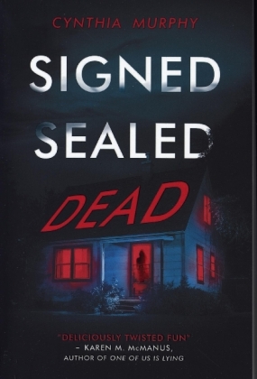 Signed, Sealed, Dead
