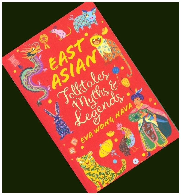 Scholastic Classics: East Asian Folktales, Myths And Legends main product photo