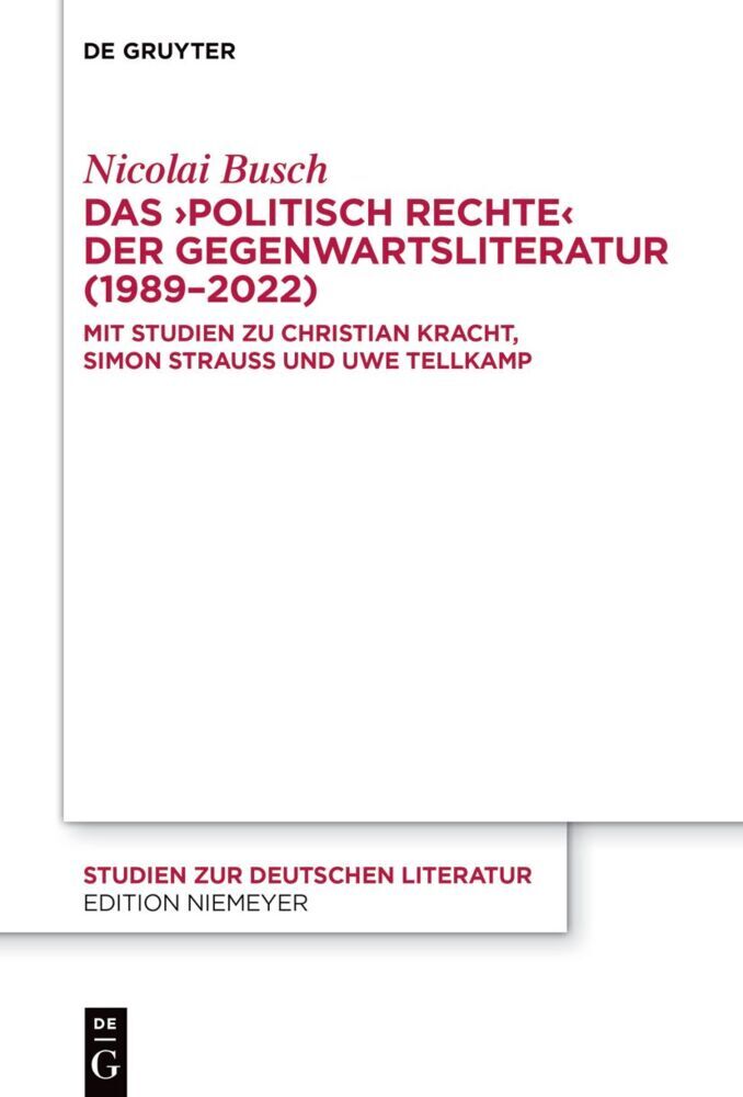 Das 'politisch Rechte' der Gegenwartsliteratur (1989-2022) main product photo