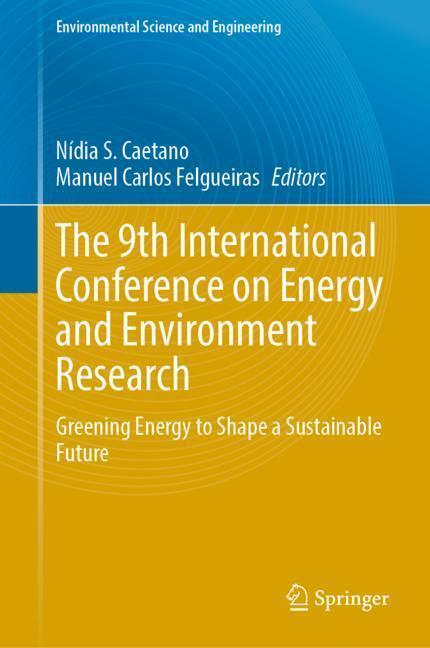 The 9th International Conference on Energy and Environment Research main product photo