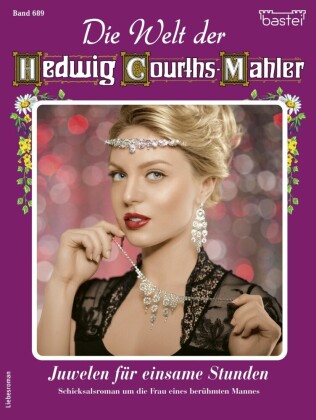 Die Welt der Hedwig Courths-Mahler 689