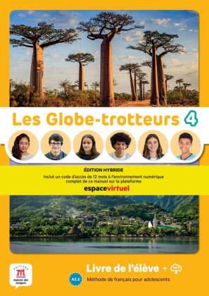 Les Globe-trotteurs 4 - Édition Hybride