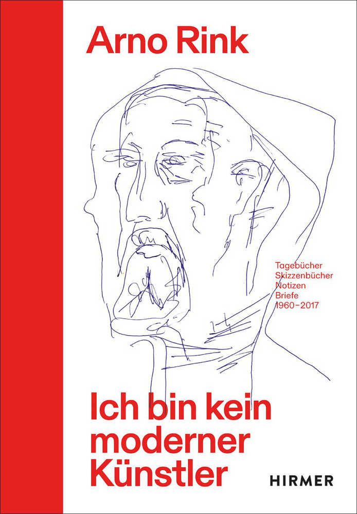 Arno Rink. Ich bin kein moderner Künstler main product photo