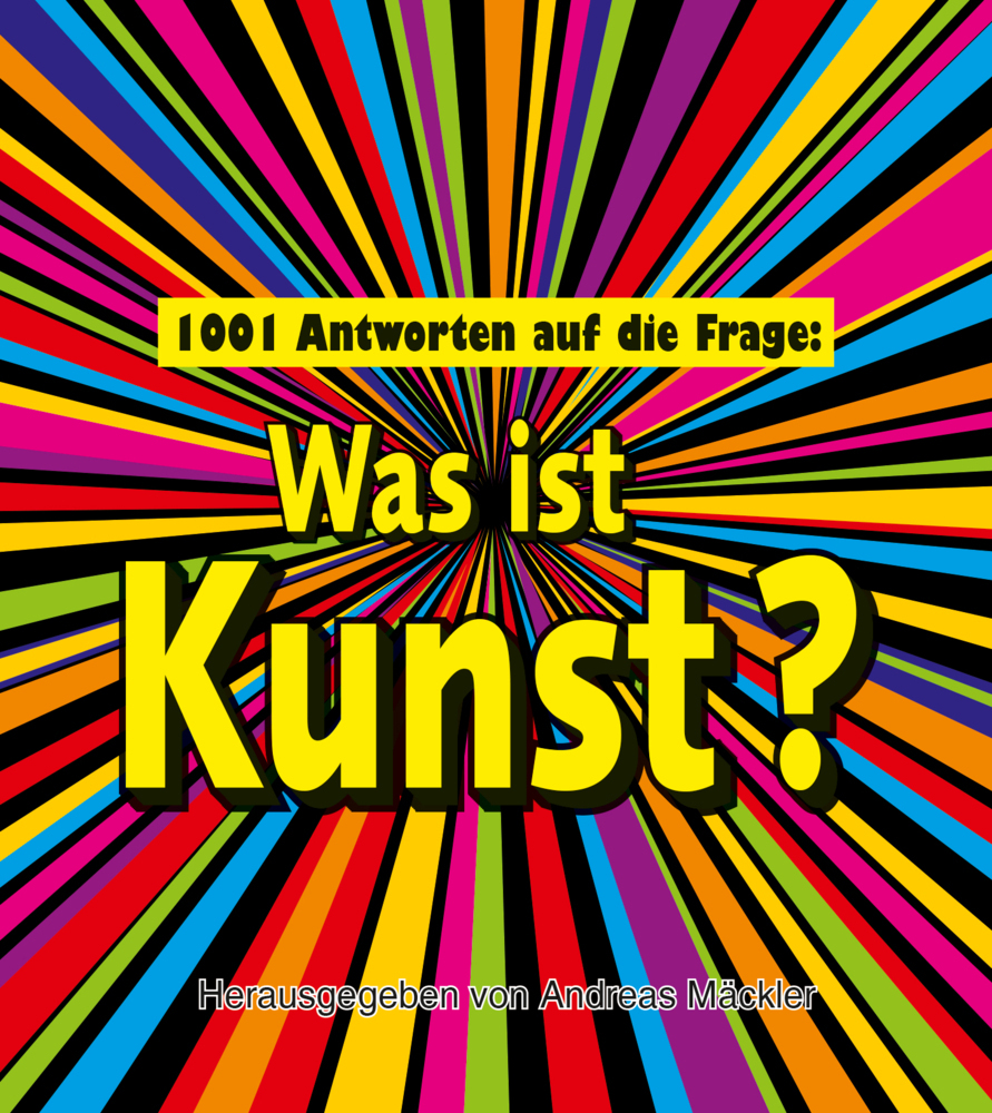 1001 Antworten auf die Frage: Was ist Kunst? main product photo