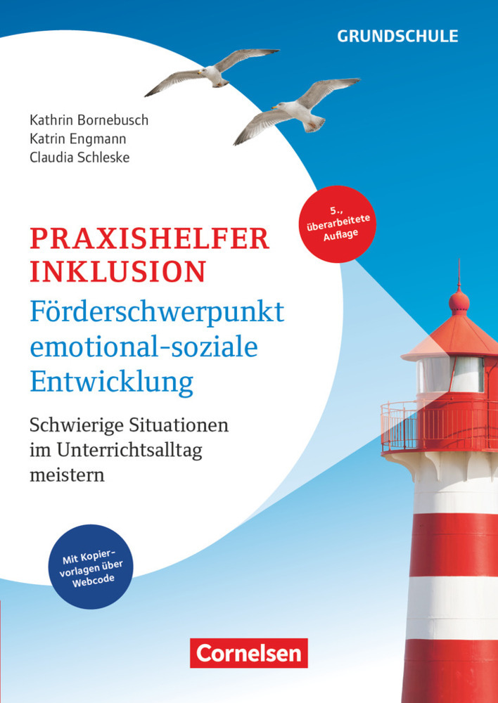 Praxishelfer Inklusion - Förderschwerpunkt emotional-soziale Entwicklung (5., überarbeitete Auflage) - Schwierige Situationen im Unterrichtsalltag meistern - 1. - 4. Schuljahr main product photo