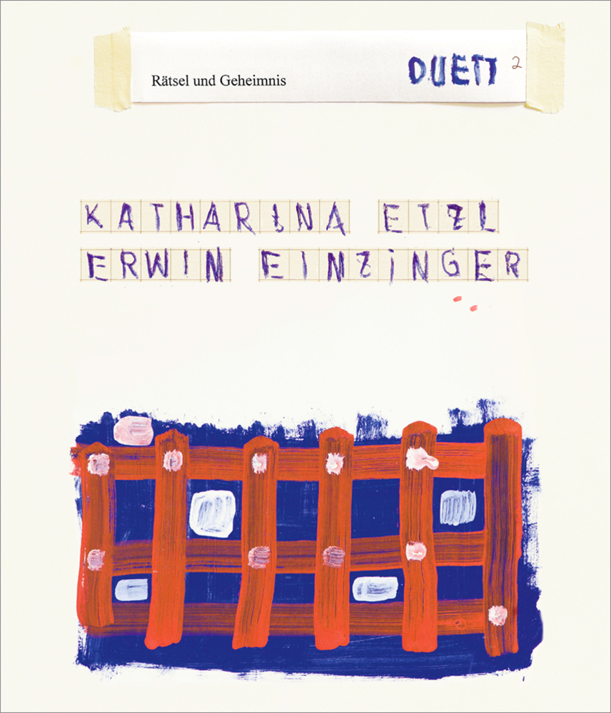 Katharina Etzl | Erwin Einzinger - 2/Duett: Rätsel und Geheimnis main product photo