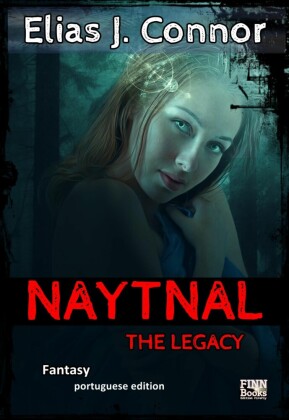 Naytnal - The legacy (portuguese version)