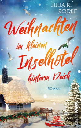 Weihnachten im kleinen Inselhotel hinterm Deich
