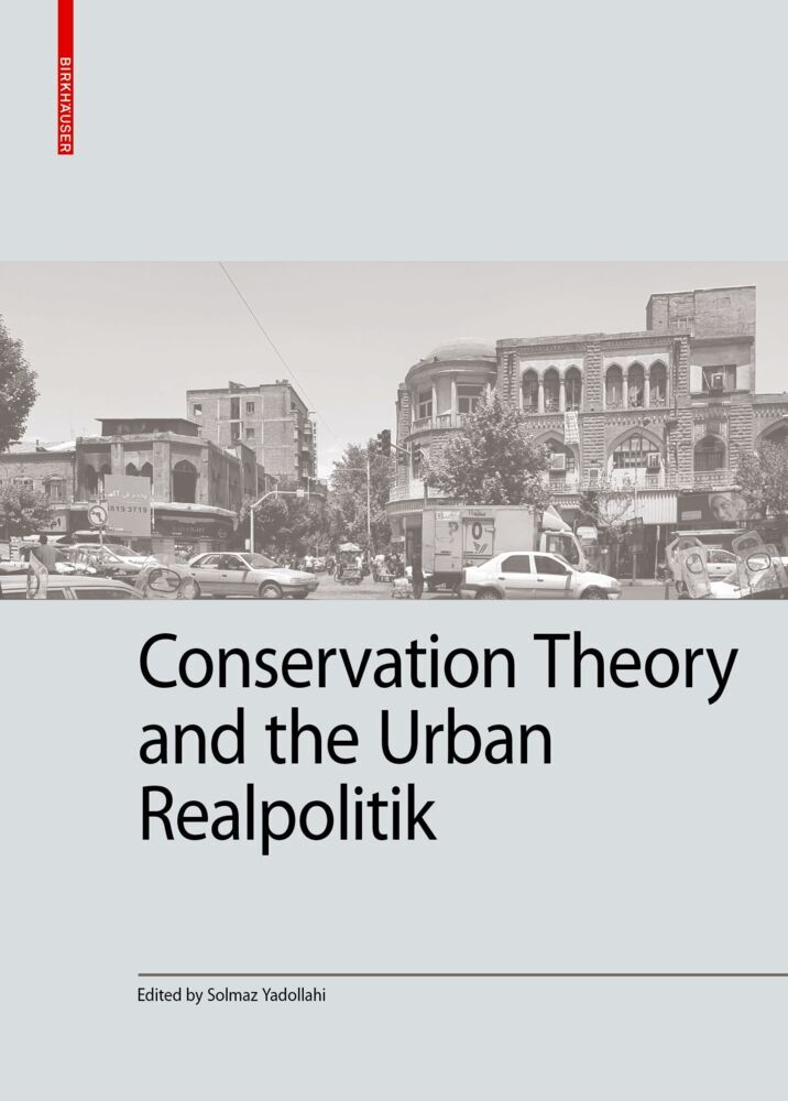 Conservation Theory and the Urban Realpolitik main product photo