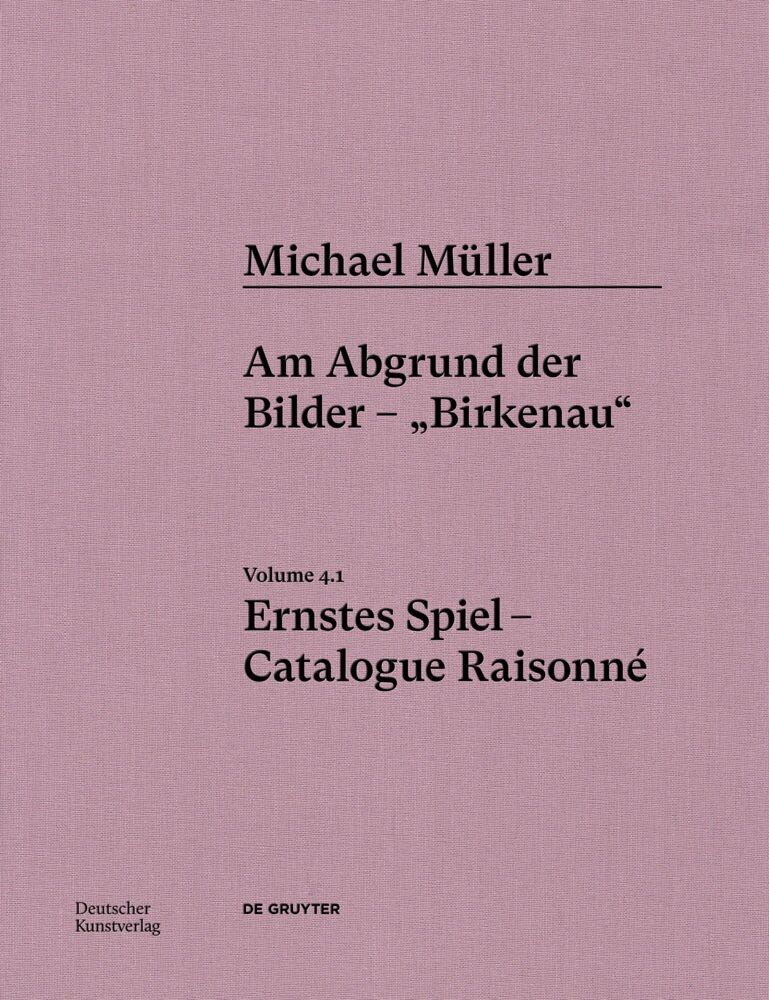 Michael Müller. Ernstes Spiel. Catalogue Raisonné main product photo